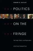Politics on the Fringe
