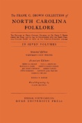 The Frank C. Brown Collection of NC Folklore
