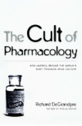 The Cult of Pharmacology
