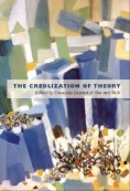 The Creolization of Theory