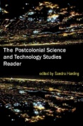 The Postcolonial Science and Technology Studies Reader