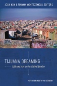 Tijuana Dreaming