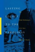 Lasting Legacy to the Carolinas