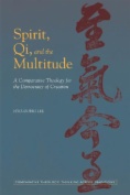 Spirit, Qi, and the Multitude
