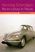 Bruno Latour in Pieces