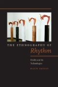Ethnography of Rhythm