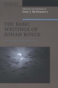 Basic Writings of Josiah Royce, Volume II