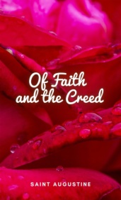 Of Faith and the Creed