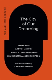The City of Our Dreaming