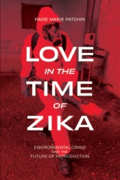 Love in the Time of Zika