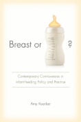 Breast or Bottle?