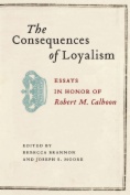 Consequences of Loyalism