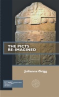 The Picts Re-Imagined