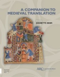 A Companion to Medieval Translation