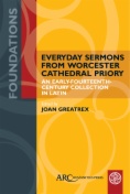 Everyday Sermons from Worcester Cathedral Priory