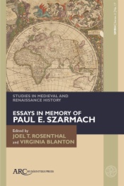 Essays in memory of Paul E. Szarmach