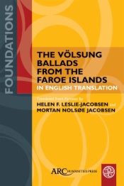 The Völsung Ballads from the Faroe Islands in English Translation