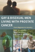 Gay and Bisexual Men Living with Prostate Cancer