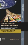 The Future of Literary Archives