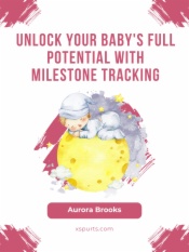 Unlock Your Baby
