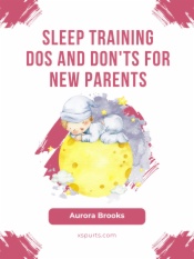 Sleep Training Dos and Don