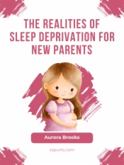 The Realities of Sleep Deprivation for New Parents