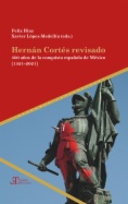 Hernán Cortés revisado 