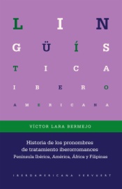 Historia de los pronombres de tratamiento iberorromances. Península Ibérica, América, África y Filipinas