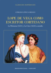 Lope de Vega como escritor cortesano