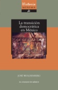 Historia mínima de la transición democrática en México