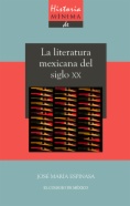 Historia mínima de la literatura mexicana en el siglo XX