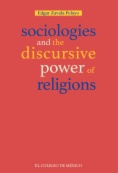 Sociologies and the Discursive Power of Religions