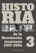 Historia de la Revolución Mexicana 1917-1924
