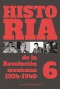 Historia de la Revolución Mexicana 1934-1940