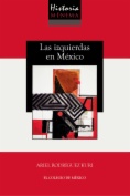 Historia mínima de las izquierdas en México
