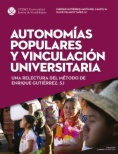 Autonomías populares y vinculación universitaria: Una relectura del método de Enrique Gutiérrez, SJ