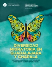 Diversidad migratoria en Guadalajara y Chapala