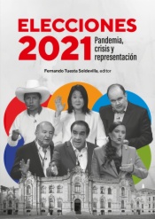 Elecciones 2021. Pandemia, crisis y representación