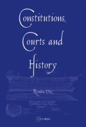 Constitutions, Courts, and History