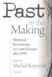 Past in the Making