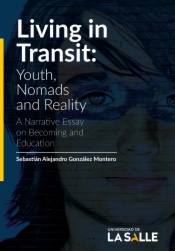 Living in Transit: Youth, Nomads and Reality