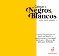Carnaval Negros y Blancos