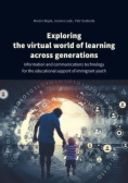 Exploring the Virtual World of Learning Across Generations