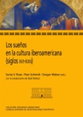 Los sueños en la cultura iberoamericana (siglos XVI-XVIII)