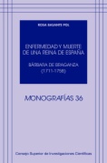 Enfermedad y muerte de una reina de España: Bárbara de Braganza (1711-1758)