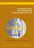 La envolvente térmica de la vivienda social. El caso de Sevilla, 1939 a 1979