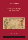La lengua griega en Bizancio