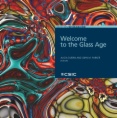 Welcome to the Glass Age 