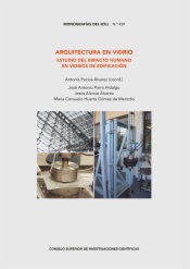 Arquitectura en vidrio : estudio del impacto humano en vidrios de edificación
