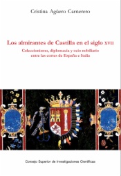 Los almirantes de Castilla en el siglo XVII